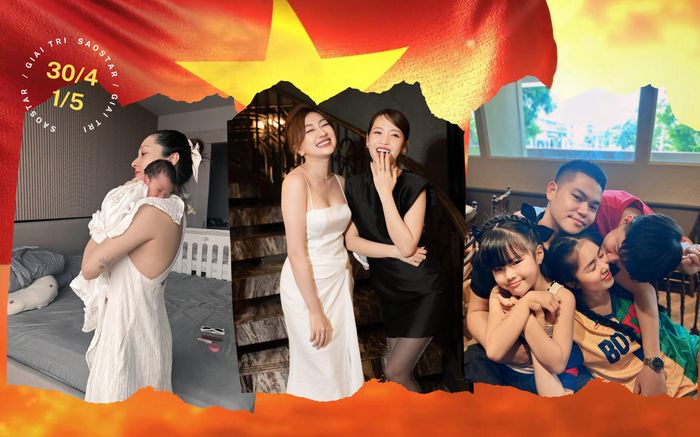 Sao Việt làm gì trong kỳ nghỉ lễ 30/4 - 1/5