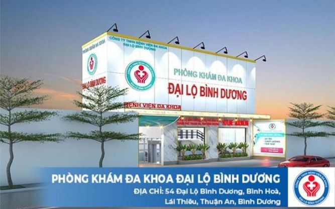 Phòng khám đa khoa Đại Lộ Bình Dương – Địa điểm khám chữa bệnh đáng tin cậy hiện nay
