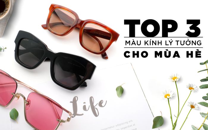 Top 3 màu kính lý tưởng cho mùa hè từ thương hiệu cao cấp Gucci