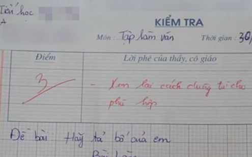 Bài văn tiểu học tả về bố chỉ đạt 3 điểm, cô giáo có lời phê gây chú ý