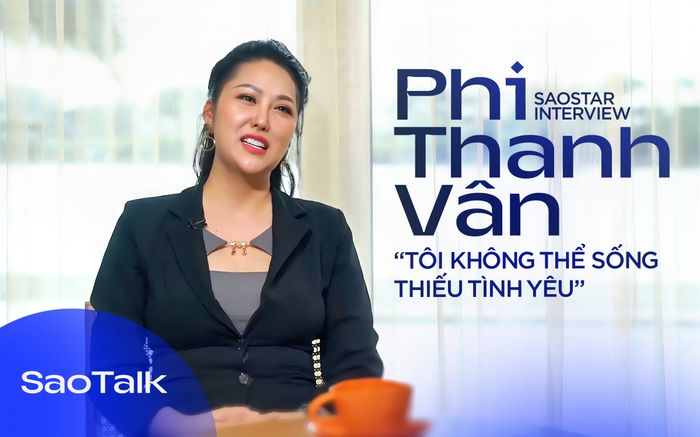 Phi Thanh Vân: 'Tôi không thể sống thiếu tình yêu'