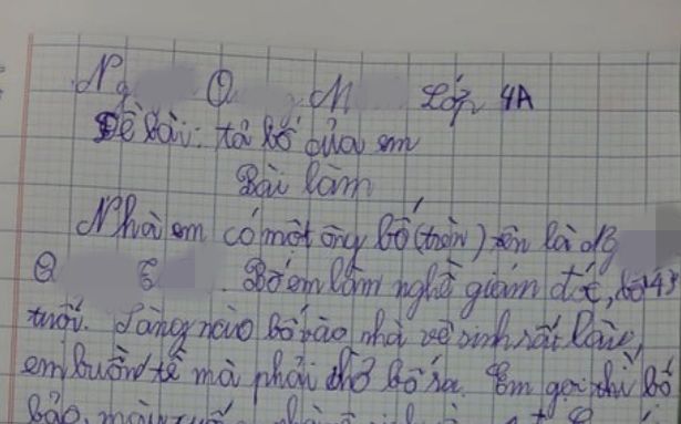 Bài văn tả bố đạt điểm 10 nhưng đọc xong phụ huynh phải tự kiểm điểm bản thân
