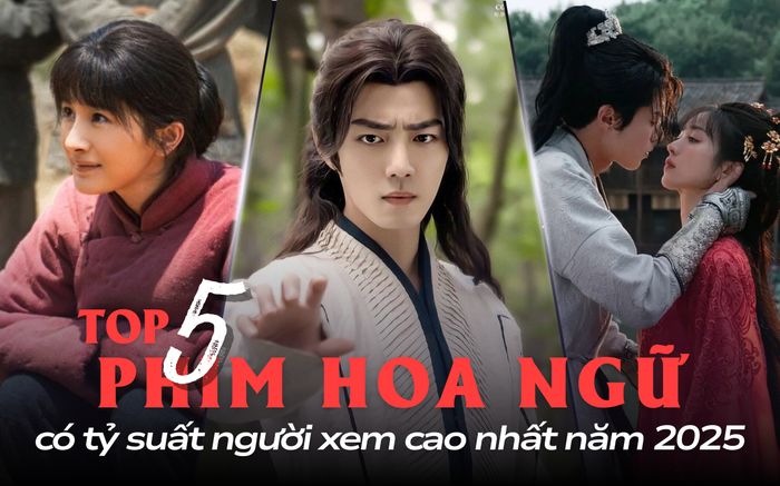 Top 5 phim Hoa ngữ có tỷ suất người xem cao nhất: Dương Mịch đủ sức đe dọa vị trí Tiêu Chiến?