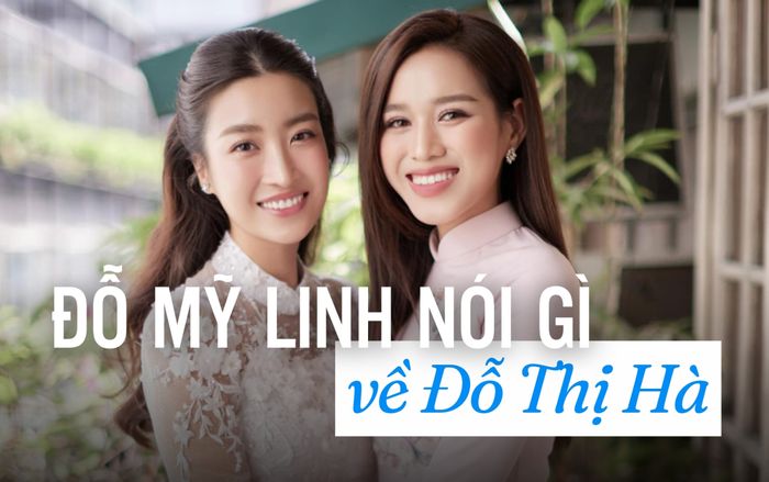 Đỗ Mỹ Linh nói gì về Đỗ Thị Hà sau khi cùng làm dâu hào môn?