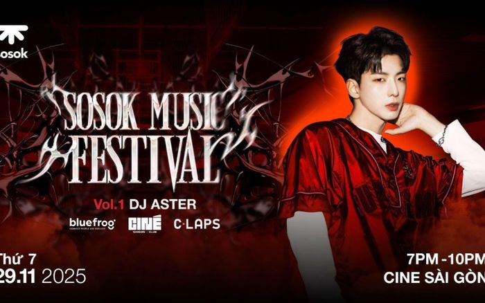 SOSOK Music Festival 2025 chào đón DJ Aster – nhân tố khiến giới EDM phát sốt