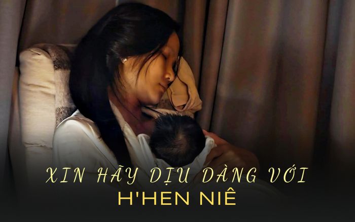 Xin một chút dịu dàng với Hoa hậu H'Hen Niê