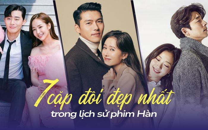 Top 5 cặp đôi đẹp nhất trong lịch sử phim Hàn
