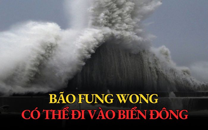 Bão Fung-Wong hình thành, có thể đi vào Biển Đông