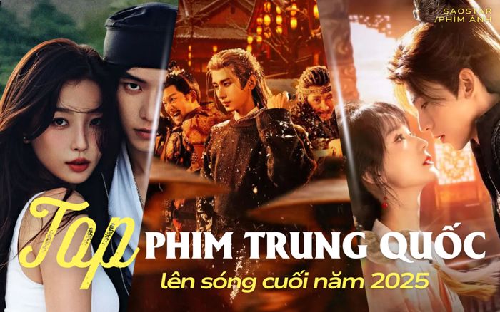 Top phim Trung Quốc lên sóng cuối năm 2025: Thành Nghị đối đầu Ngu Thư Hân