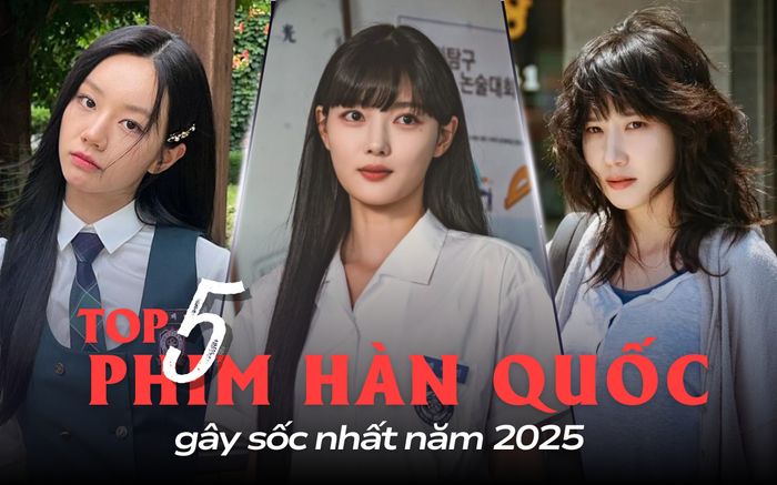 Top 5 phim Hàn Quốc gây sốc nhất năm 2025: Dear X quá đen tối