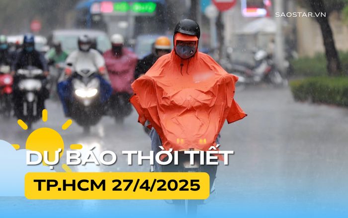 Thời tiết TP.HCM hôm nay (27/4)