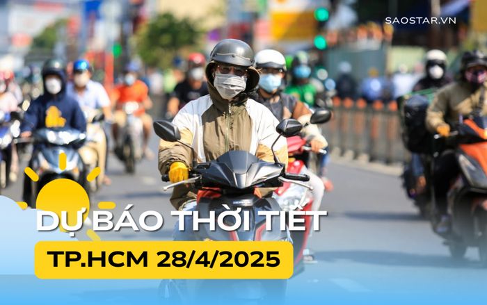 Thời tiết TP.HCM hôm nay (28/4)