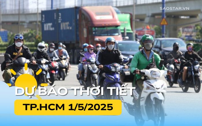 Thời tiết TP.HCM hôm nay (1/5)