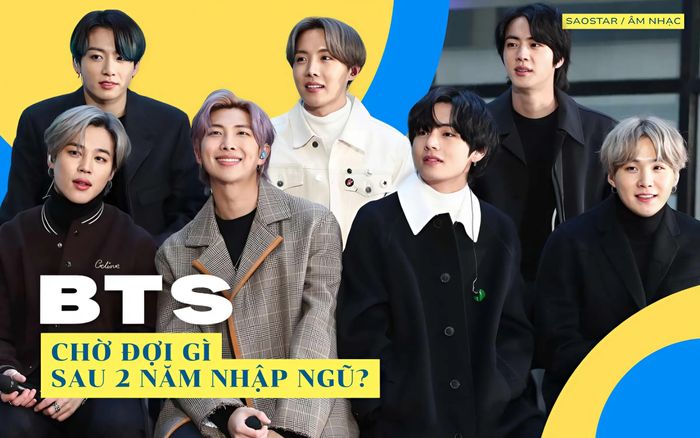 Chờ đợi gì ở BTS sau 2 năm nhập ngũ?