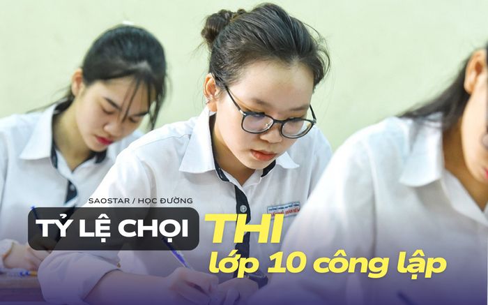 Hà Nội công bố tỷ lệ chọi vào lớp 10 công lập: Cuộc đua căng thẳng đang đến gần