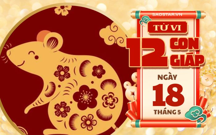 Tử vi hôm nay 18/5: 3 con giáp đón 'mưa tài lộc'