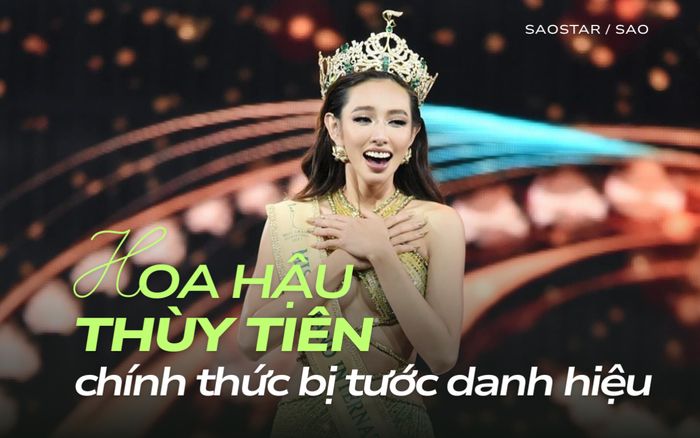 Hoa hậu Thùy Tiên chính thức bị tước danh hiệu