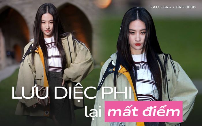 Lưu Diệc Phi lại mất điểm
