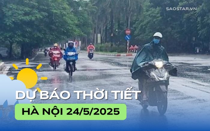 Dự báo thời tiết thành phố Hà Nội trong ngày 24/5