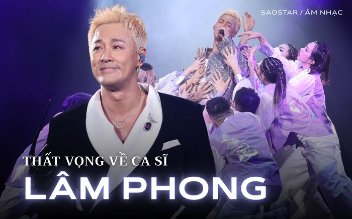 Thất vọng về Lâm Phong