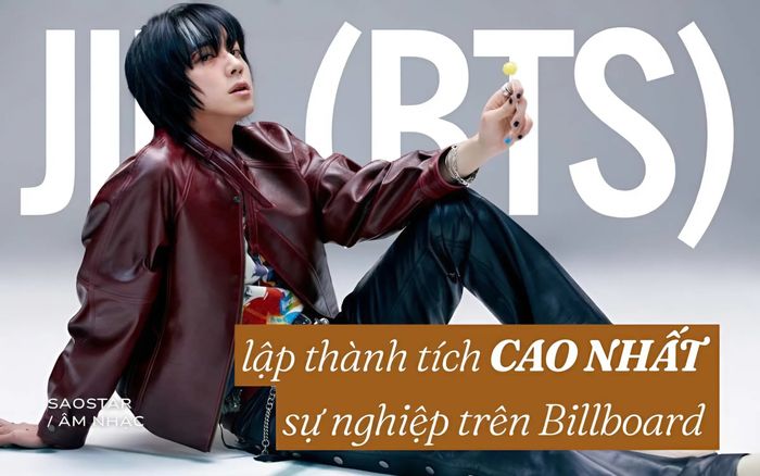 Jin (BTS) lập thành tích cao nhất sự nghiệp solo trên Billboard