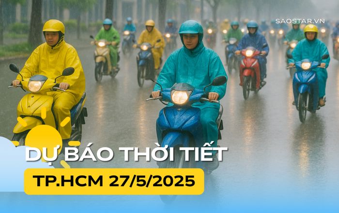 Thời tiết TP.HCM hôm nay (27/5)