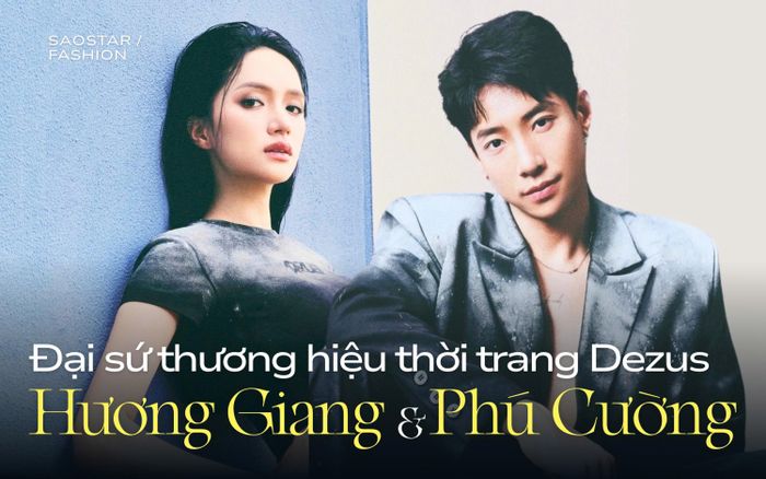 Hoa hậu Hương Giang cùng CEO Phú Cường chính thức trở thành đại sứ của thương hiệu thời trang nhanh Dezus