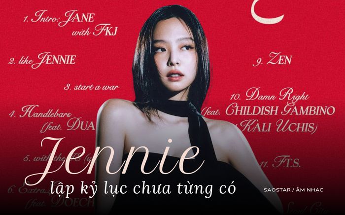 Jennie lập kỷ lục chưa từng có cho nữ nghệ sĩ Kpop