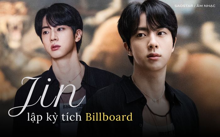 Jin (BTS) lập kỳ tích Billboard