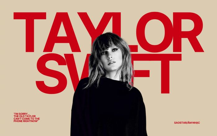 Đế chế Taylor Swift: Không chỉ là âm nhạc, mà còn là văn hóa