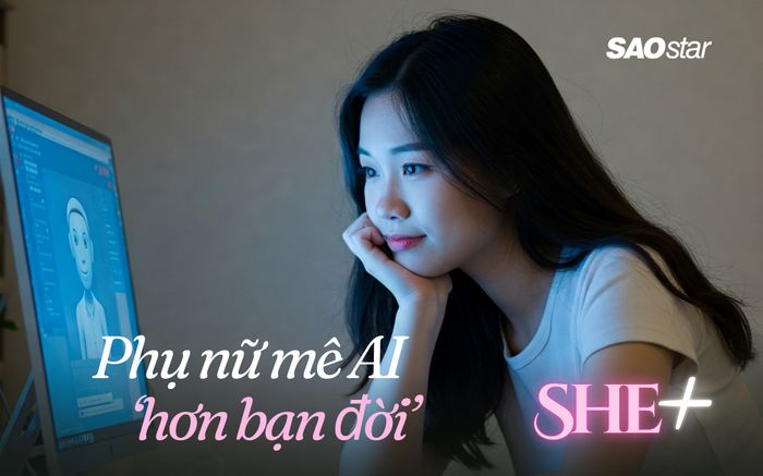 Khi Chatbot trở thành 'tri kỷ': Tâm lý phụ nữ rời bỏ chồng trong kỷ nguyên AI