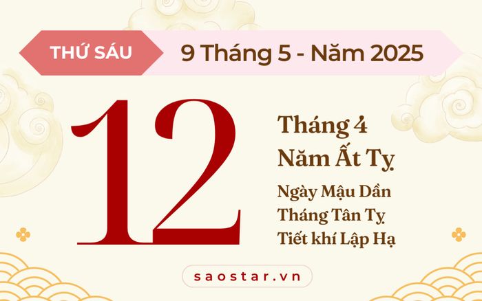 Lịch âm 9/5/2025: Cẩn trọng nếu định làm việc lớn, dễ 'trật nhịp' cả tháng