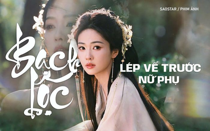 Bạch Lộc lép vế trước nữ phụ