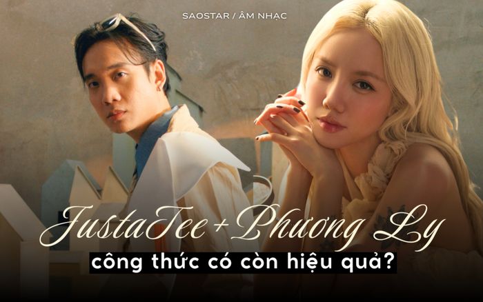 'Bông Hoa Nhài': Công thức JustaTee + Phương Ly có còn hiệu quả?