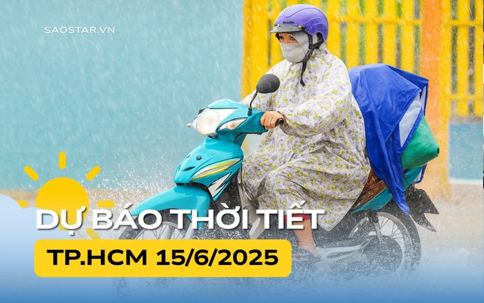 Thời tiết TP.HCM và Nam Bộ hôm nay (15/6)