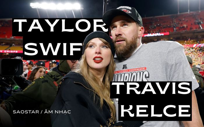 Travis Kelce muốn đảm nhận vai trò này trong tour diễn của Taylor Swift