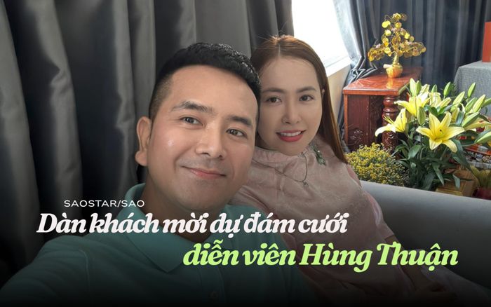 Hé lộ khách mời ở lễ cưới của nam diễn viên phim Đất Phương Nam và bạn gái