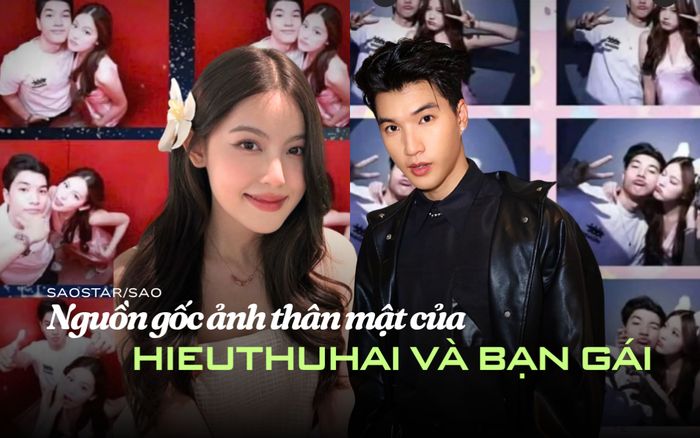 Xác định nguồn gốc làm lộ ảnh thân mật của HIEUTHUHAI và bạn gái