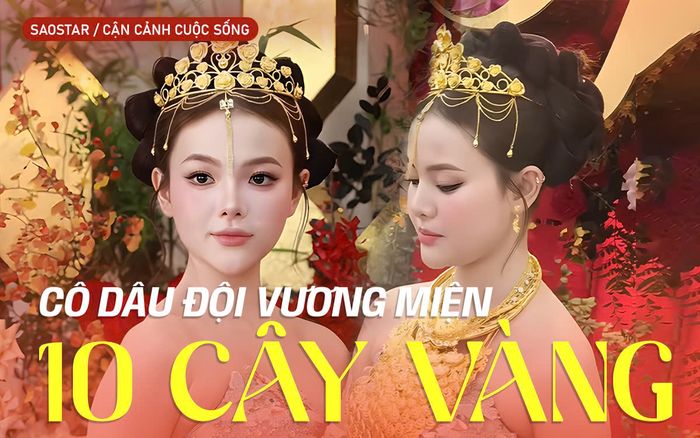 Gần 1 triệu người theo dõi khoảnh khắc cô dâu đội vương miện 10 cây vàng