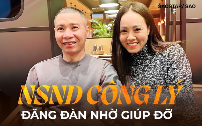 NSND Công Lý đăng đàn nhờ khán giả giúp đỡ