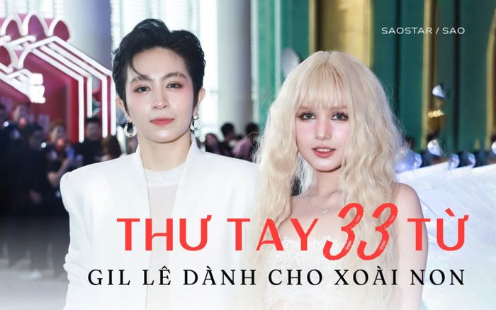 Thư tay 33 từ của Gil Lê dành cho Xoài Non gây xôn xao cõi mạng