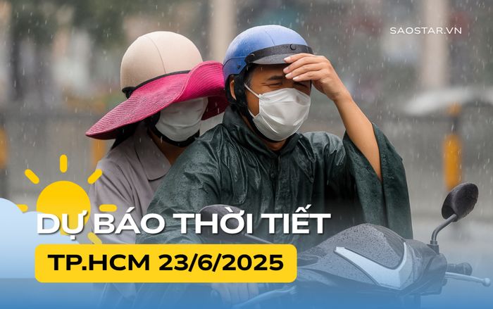 Thời tiết TP.HCM và Nam Bộ hôm nay (23/6)