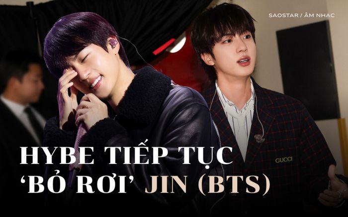 Jin (BTS) bị 'bỏ rơi' trong concert solo đầu tay, fan toàn cầu phẫn nộ với HYBE