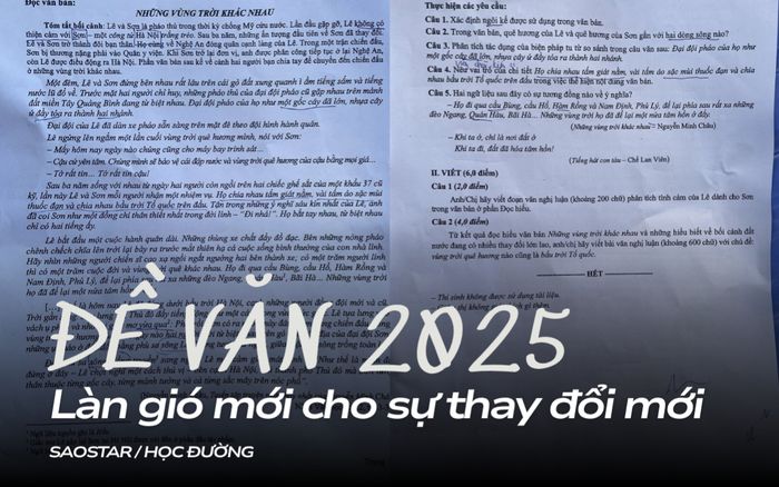 Đề Văn thi tốt nghiệp THPT 2025: Một làn gió mới cho những góc nhìn đa chiều