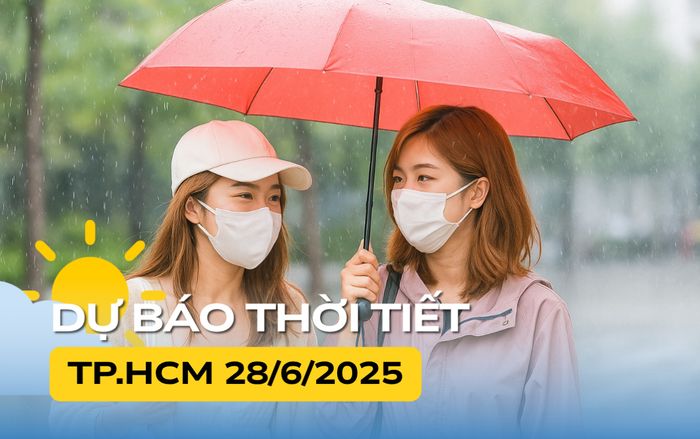 Thời tiết TP.HCM và Nam Bộ hôm nay (28/6)