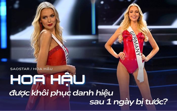 Hoa hậu được khôi phục danh hiệu sau 1 ngày bị tước?