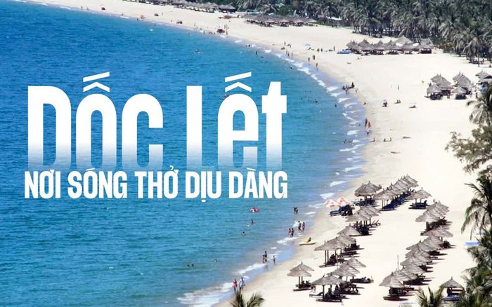 Dốc Lết - nơi sóng thở dịu dàng