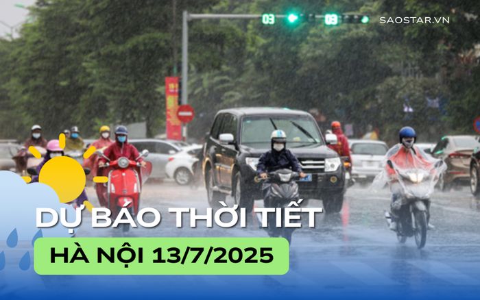 Dự báo thời tiết thành phố Hà Nội trong ngày 13/7