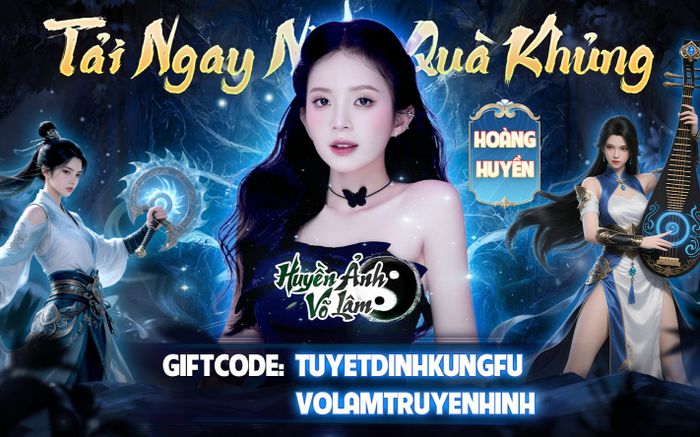 HOT! Dàn sao "Giờ Vàng" VTV đổ bộ Huyền Ảnh Võ Lâm: Game Việt hấp dẫn bậc nhất hè 2025 lộ diện!