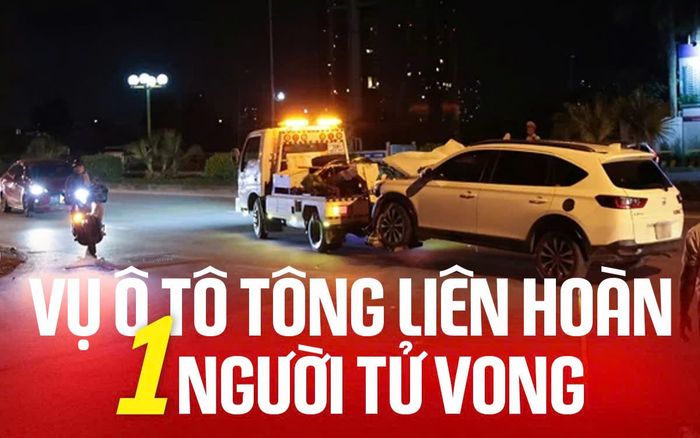 Công an Hà Nội thông tin vụ ô tô tông liên hoàn làm 1 người tử vong